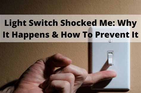 light switch screw touching metal box|light switch shocking me.